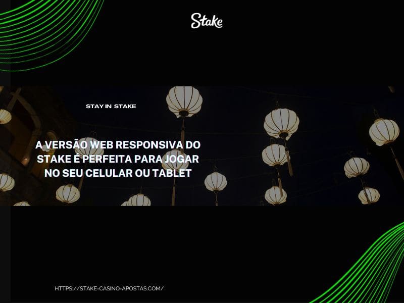 Versão web responsiva do Stake Casino