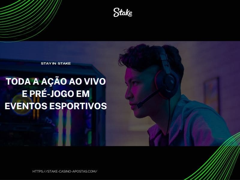 Apostas ao vivo e pré-jogo na Stake